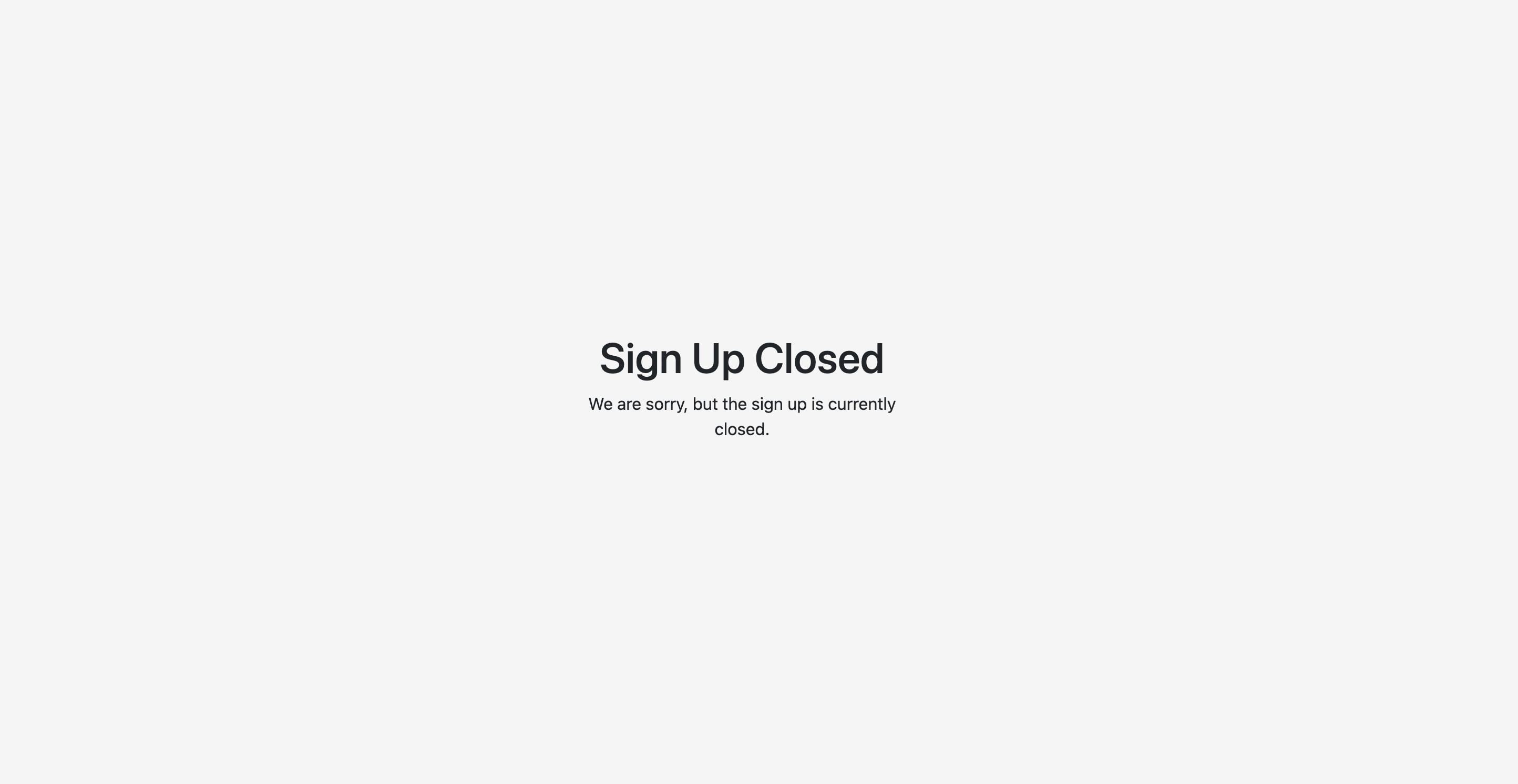 Sign Up Closed